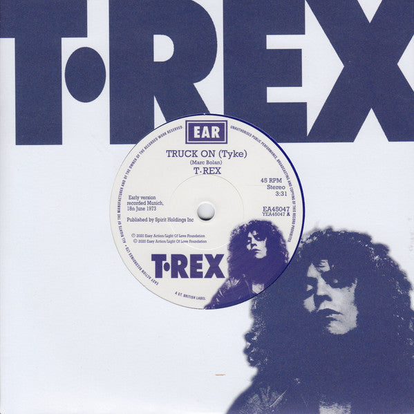 T.REX (T.レックス)  - Truck On (Tyke) (Early Version) (UK 正規限定「ブルー VINYL」7インチ/T.REXカンパニースリーブ 付 /New) スタジオ録音別バージョン！
