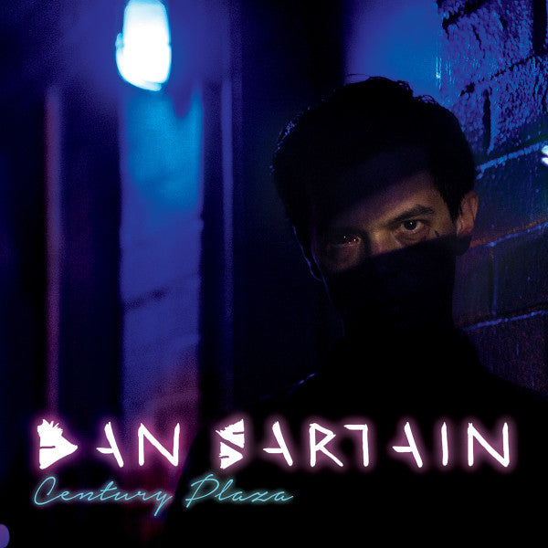 DAN SARTAIN (ダン・サーテイン)  - Century Plaza (UK 限定リリース LP/NEW) '15年ラスト・アルバム