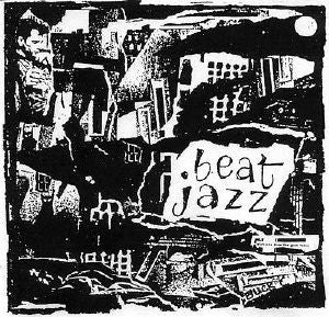 V.A. (50's & 60's ビートニク楽曲コンピ)  - Beat Jazz (EU 限定復刻再発25曲入り CD/New)