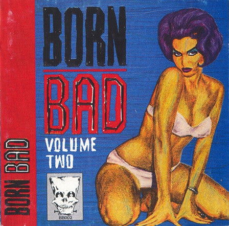 V.A. (クランプスのカヴァ原曲集)  - Born Bad Vol.2 (EU 限定再発 CD/New)