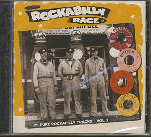 V.A. (50's-60's 激レア・ロカビリー編集人気コンピの第3弾)  - Rockabilly Race - 25 Pure Rockabilly Vol.3 (EU 限定 CD/New)