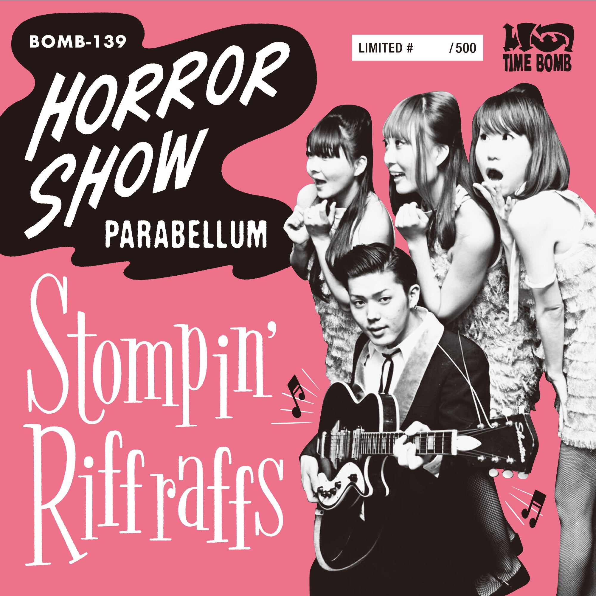 STOMPIN’ RIFFRAFFS (ストンピン・リフラフズ)  - Horror Show / Parabellum (Japan 500枚限定ナンバリング入りジャケ付き再発 7"/New ) 完売御礼。