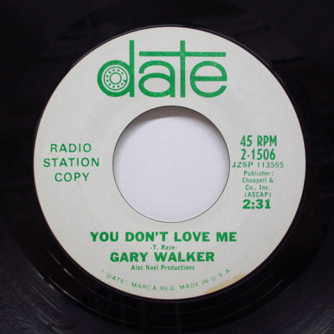 GARY WALKER (ゲイリー・ウォーカー)  - You Don't Love Me (US Promo 7")