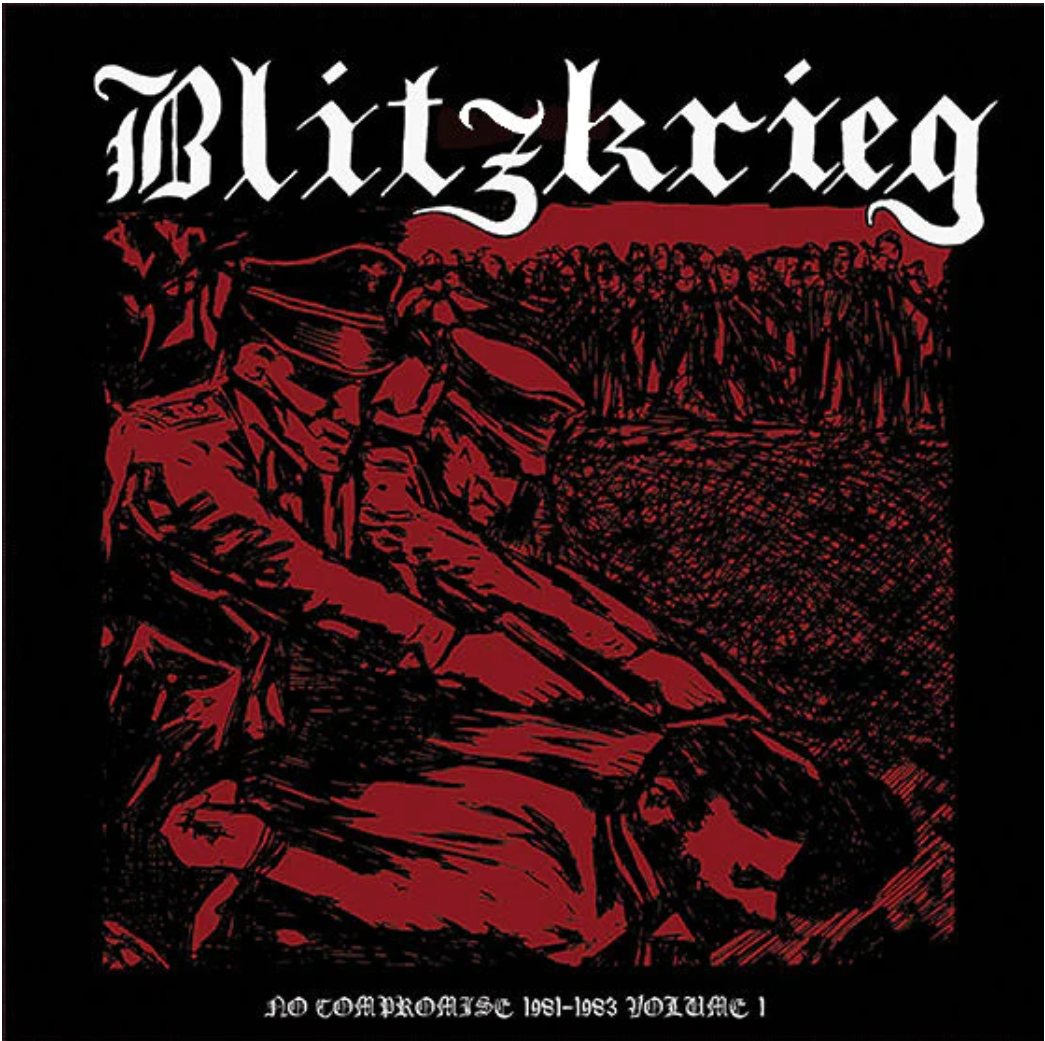 BLITZKRIEG (ブリッツクリーク) - No Compromise 1981-1983 Vol.1 (US Limited LP / New)