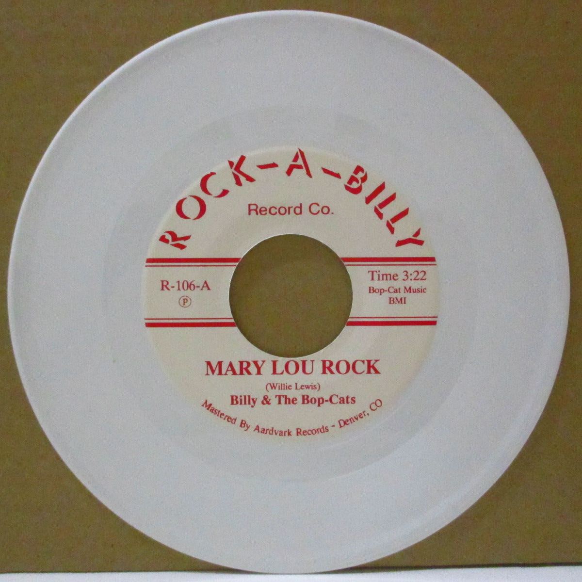 BILLY & THE BOP-CATS (ビリー・アンド・ザ・ボップキャッツ)  - Mary Lou Rock (US 1,000枚限定ホワイトヴァイナル 7")