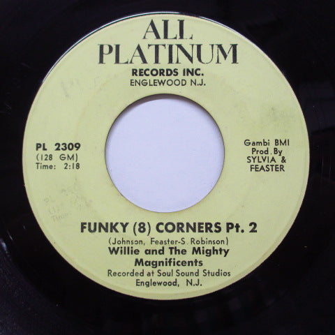 WILLIE & THE MIGHTY MAGNIFICENTS (ウイリー＆マイティ・マグニフィセンツ)  - Funky (8) Corners (Pt.1 & 2) (Orig)