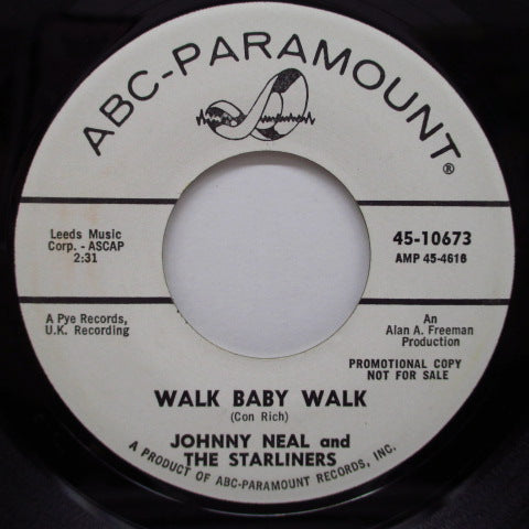 JOHNNY NEAL AND THE STARLINERS - Walk Baby Walk (US Promo 7")