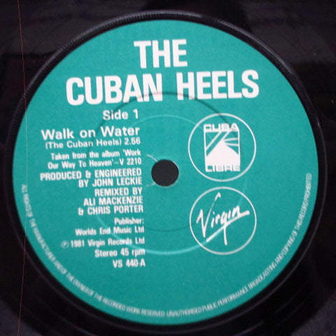 CUBAN HEELS,THE (キューバン・ヒールズ) - Walk On Water (UK '81 再発 7"+フレキシ、ステッカー付光沢ソフト紙折り返しジャケ/VS 440) オリジナル盤とはジャケ＆B面違い！