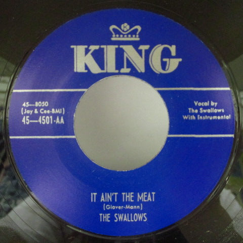 SWALLOWS - IT AIN’T THE MEAT ／ ETERNALLY