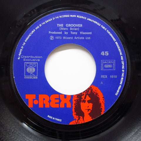 T.REX (Ｔ・レックス) - The Groover (France オリジナル 7"/絹目ソフト紙ジャケ)