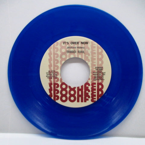 THIRD RAIL (サード・レイル)  - It's Over Now (US Ltd.Blue Vinyl 7")
