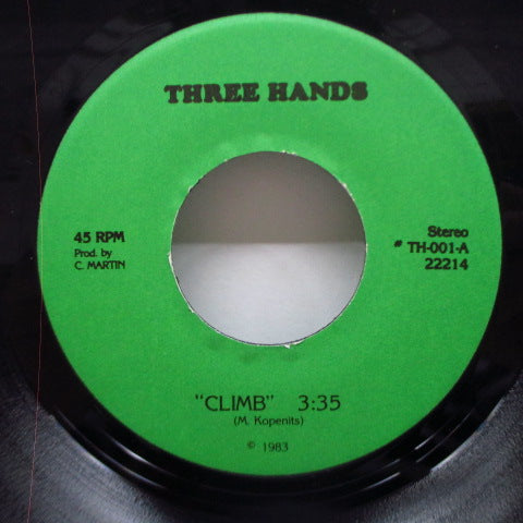 THREE HANDS (スリー・ハンズ)  - Climb (US オリジナル 7"/光沢ソフト紙ジャケ) ボストン Wave Pop! '83年ファースト！