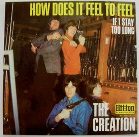 CREATION (クリエイション)  - How Does It Feel To Feel (EU Ltd.Reissue 7"+PS/New)