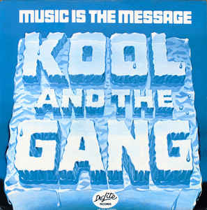 KOOL ＆ THE GANG (クール ＆ ザ・ギャング)  - Music Is The Message (US 限定復刻再発 LP/New)