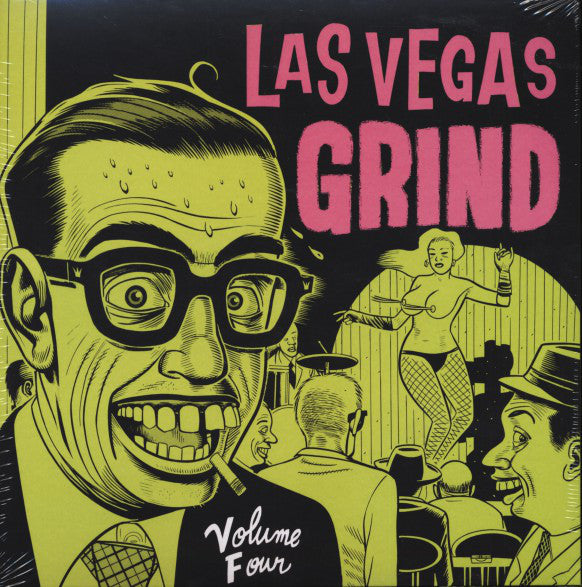 V.A. (ラスヴェガス・グラインド: エギゾティック＆エロチックなロッキンナンバーコンピ) -Las Vegas Grind Vol.4 (German 限定リマスター再発LP-新装見開きジャケ/New)