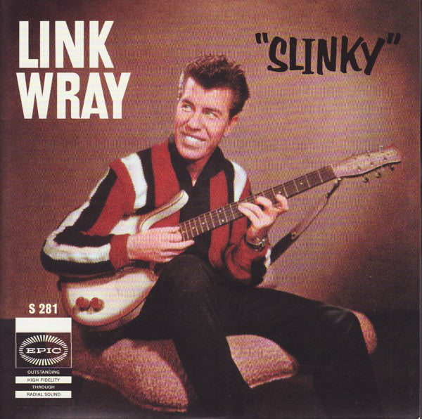 LINK WRAY ＆ HIS RAYMEN (リンク・レイ)  - Slinky / Rendezvous (US '14 レコードストア・デイズ正規限定ジャケ付き再発7” /New)