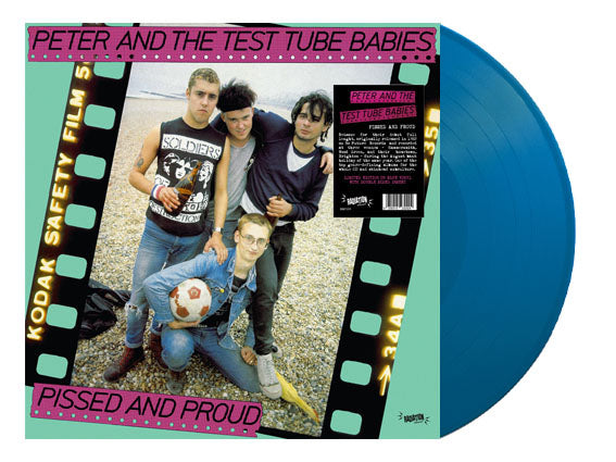 PETER AND THE TEST TUBE BABIES (ピーター &  ザ・テスト・チューブ・ベイビーズ) - Pissed And Proud (Italy Ltd.Reissue Blue Vinyl LP/ New)