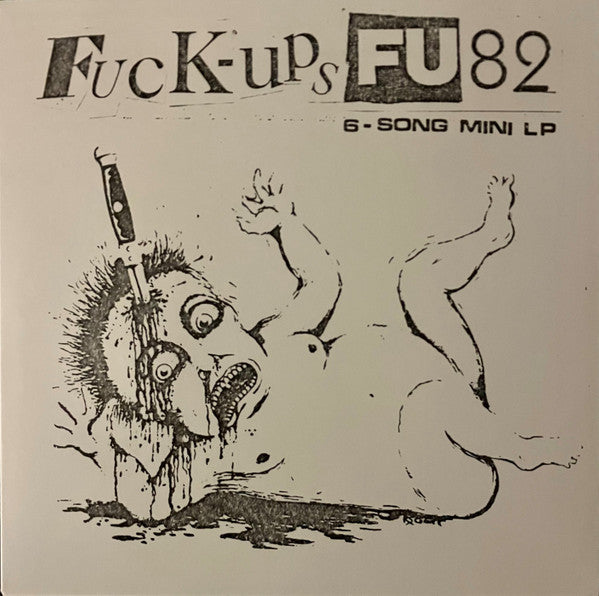 FUCK-UPS, THE (ザ・ファック・アップス) - FU82 (US 限定再発イエローヴァイナル 7"EP+Stabbed Baby CVR/ New)ステッカー付き！