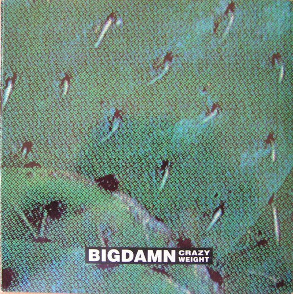 BIG DAMN CRAZY WEIGHT (ビッグ・ダム・クレイジー・ウェイト)  - Might As Well (US Limited Clear Yellow Vinyl 7"/廃盤 NEW)