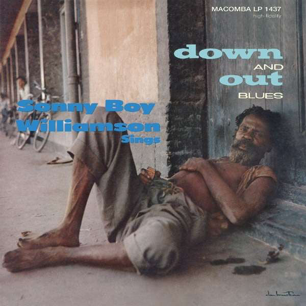SONNY BOY WILLIAMSON (ソニー・ボーイ・ウイリアムソン)  - Down & Out Blues (German 限定ボーナス入り再発 LP/New)