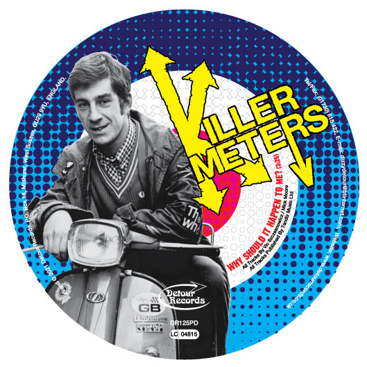 KILLERMETERS (キラーミーターズ) - Why Should It Happen To Me (UK 「正規」300枚限定再発ピクチャー7" / New) '79年ファースト！