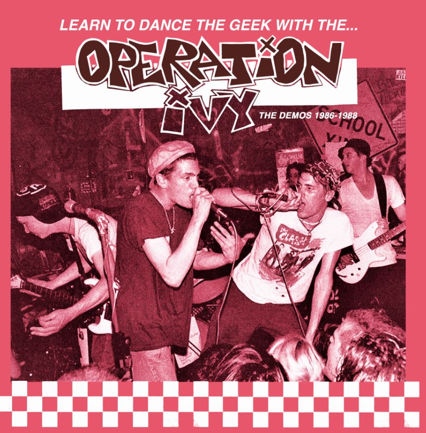 OPERATION IVY (オペレーション・アイヴィー) - Learn To Dance The Geek With The... Operation Ivy: The Demos 1986-1988 (EU 限定プレス LP/ New) デモ音源集！