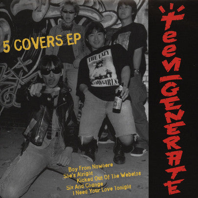 TEENGENERATE (ティーンジェネレート)  - 5 Covers EP (ドイツ 限定ジャケ付き5曲入り7インチ EP/New)'94年録音、未発表のカヴァ5曲収録！