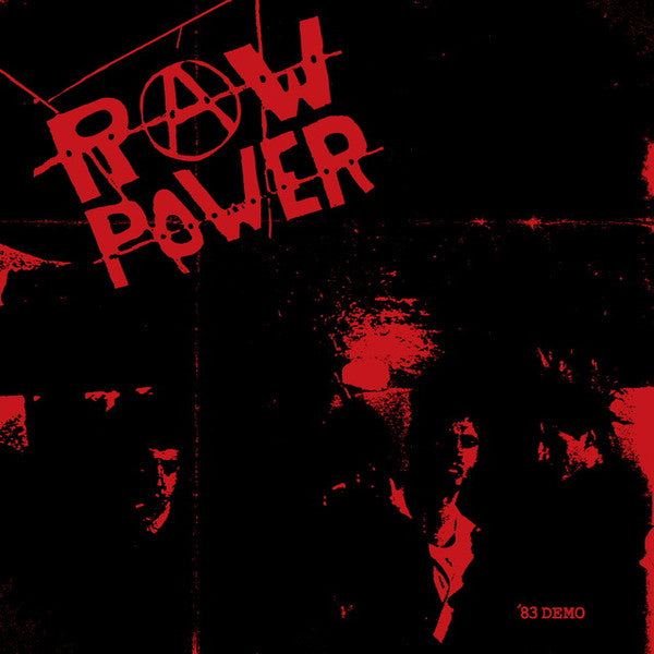 RAW POWER (ロウ・パワー)  - '83 Demo (Canada 500枚限定再発「重量ブラックヴァイナル」LP「廃盤 New」)